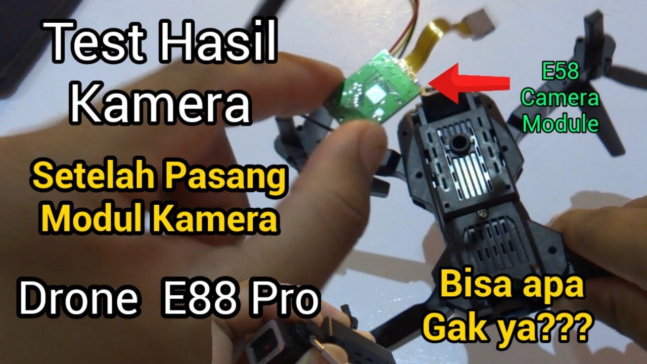 Test Kamera Drone E88 setelah ganti Modul kamera