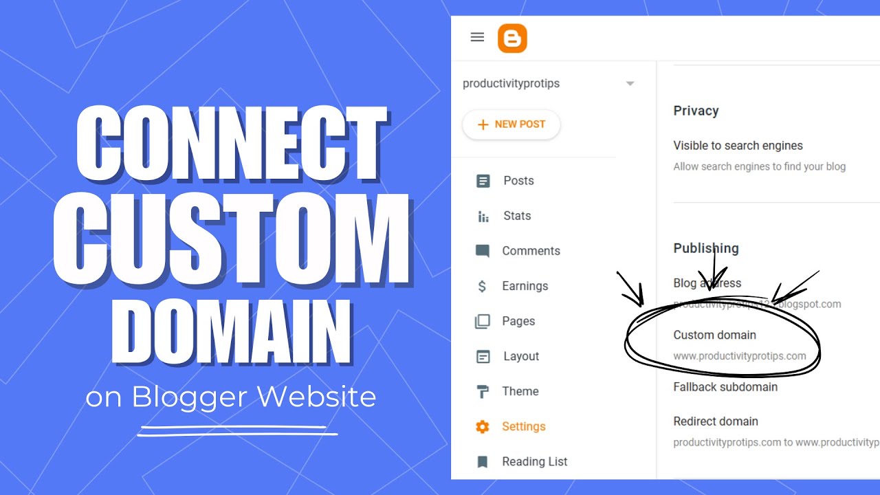 How To Add a Custom Domain Name To Blogger (Updated on 2025)