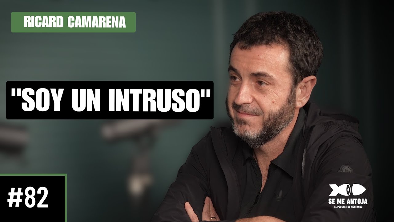 #82 | Ricard Camarena | SOY UN INTRUSO