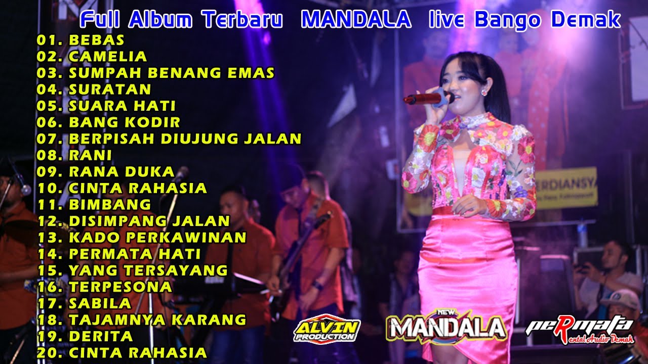 FULL ALBUM TERBARU / MANDALA  LIVE BANGO  DEMAK / ALVIN PRODUCTION / PERMATA AUDIO