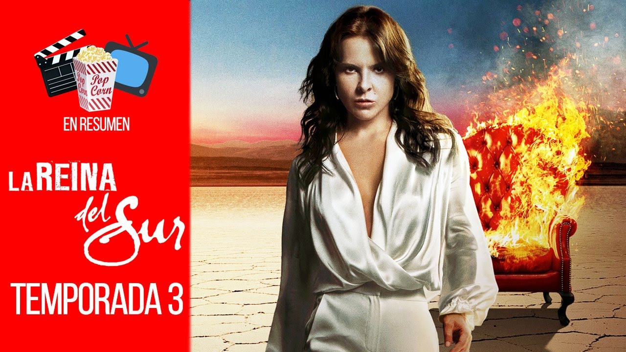 LA REINA DEL SUR — TEMPORADA 3 | EN RESUMEN