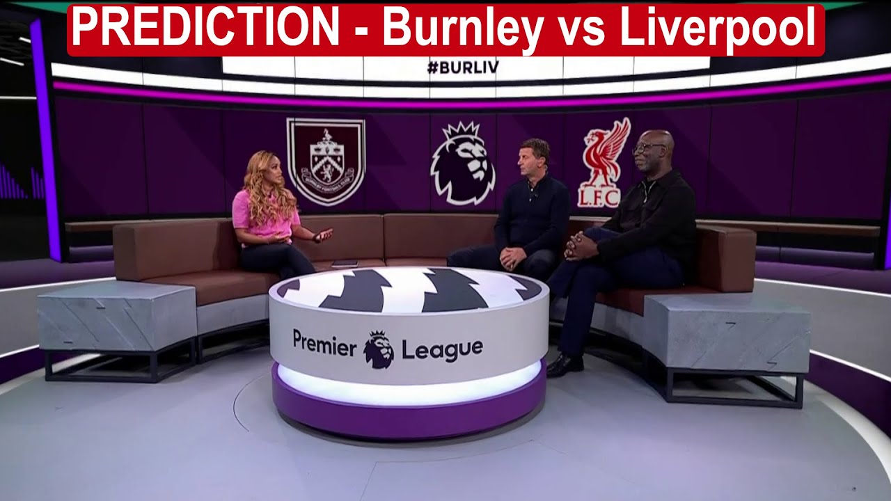 Burnley vs Liverpool Prediction: Tim Sherwood/ Darren Lewis.