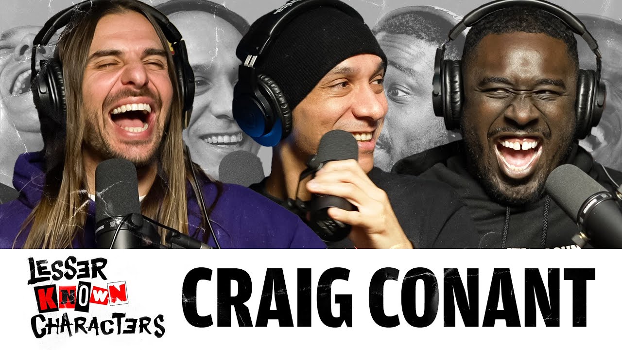 Ep 39 - Craig Conant | Lesser Known Characters w/ Shapel Lacey and Joel Jimenez