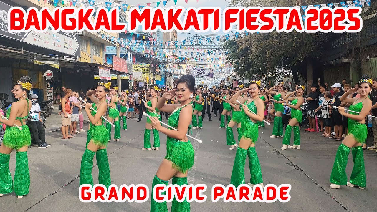 BANGKAL MAKATI FIESTA 2025 - Grand Civic Parade