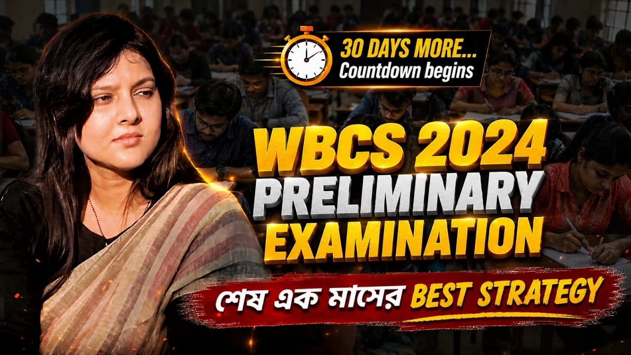 WBCS 2024 Preliminary || Best Strategy for last 30 days || Gargi Madam