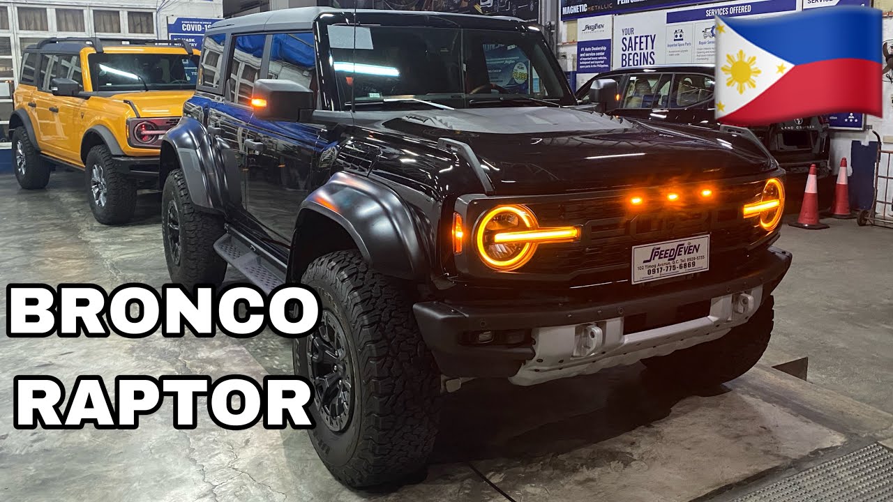 🇵🇭 For Sale (Philippines) - 2023 Ford Bronco Raptor BRAND NEW!