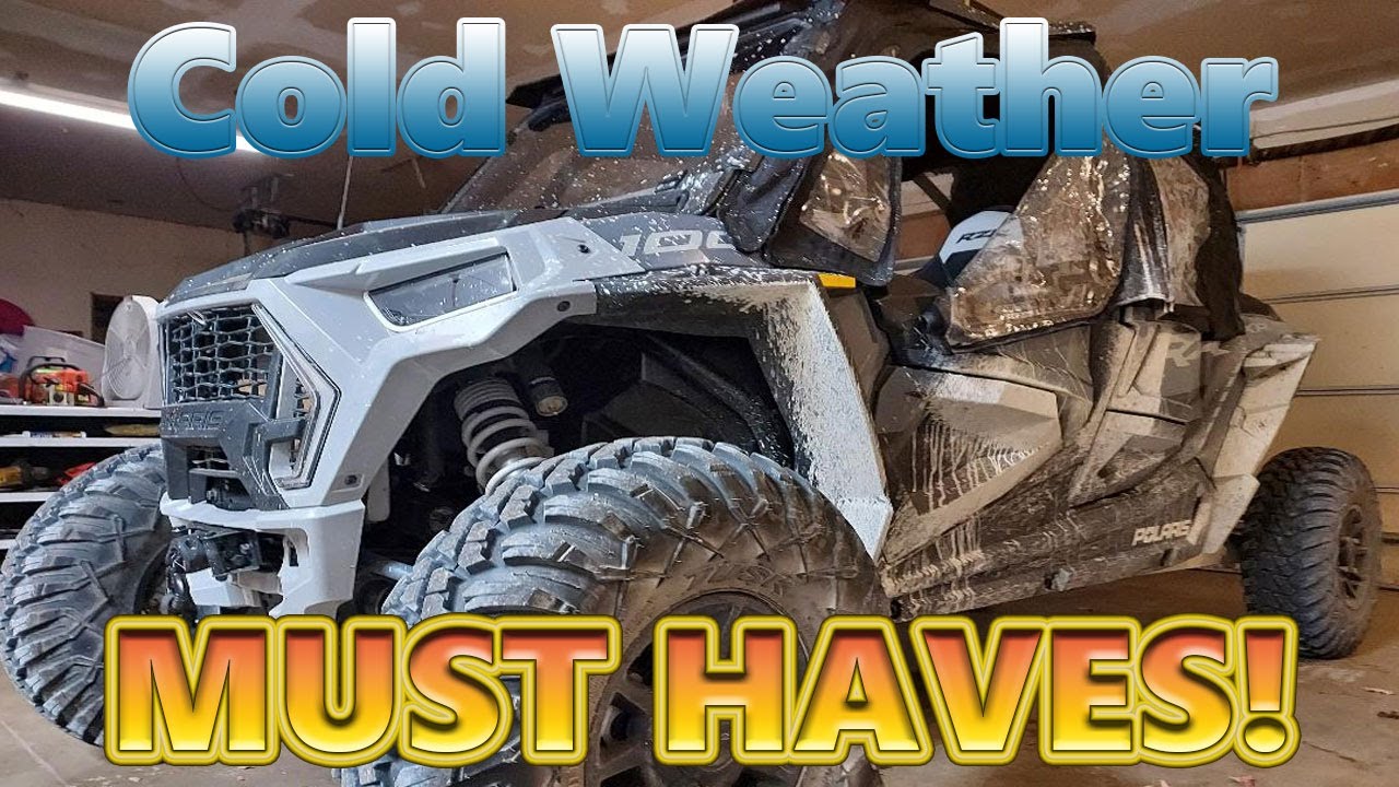 Polaris RZR Winter weather MUST HAVES!