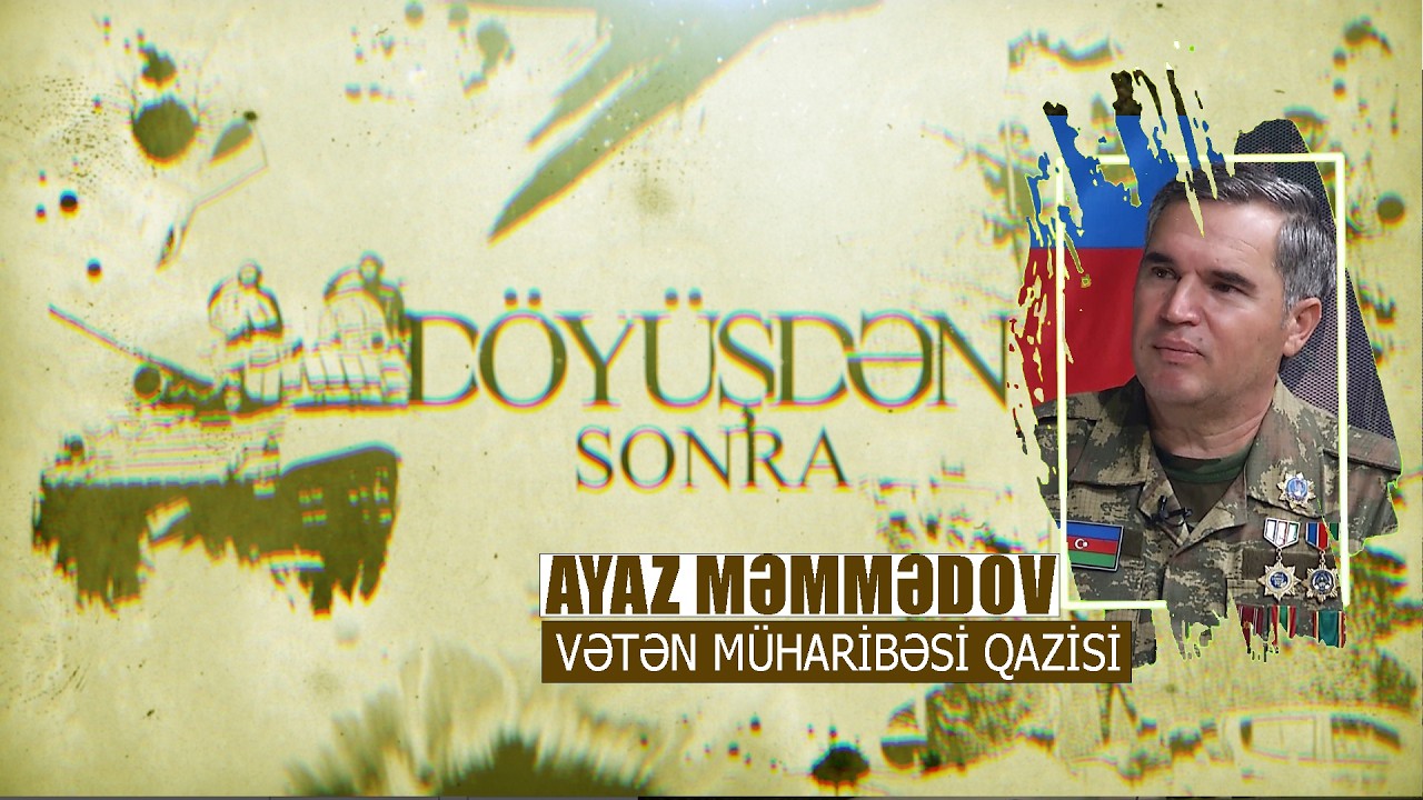 MÜHARİBƏDƏ GÖRDÜKLƏRİMİ OZÜMƏ DƏ DANIŞMAĞA QORXURAM