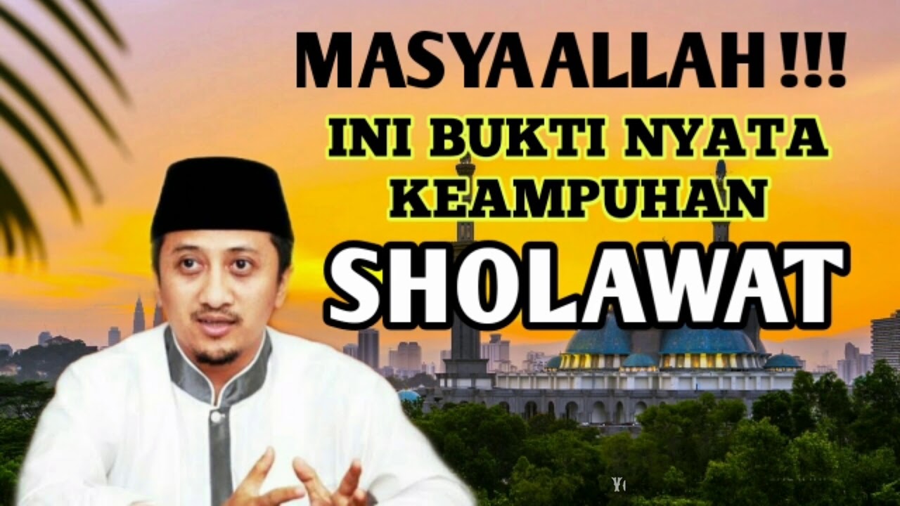 Ustadz Yusuf Mansur - Ini Bukti Nyata Keampuhan Sholawat [FULL HD AUDIO]