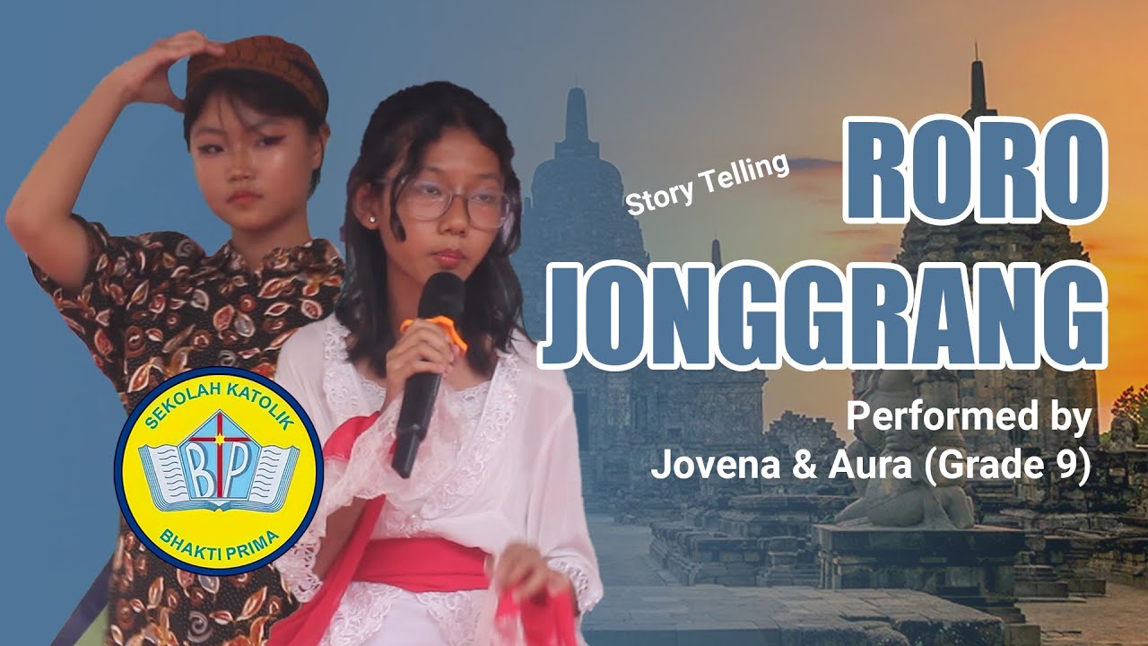 Roro Jonggrang Bandung Bondowoso | English Story Telling Sekolah Bhakti Prima