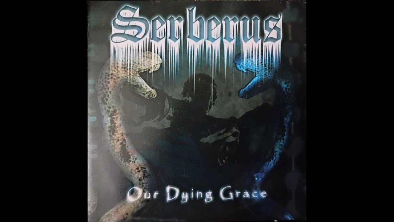 Serberus - Our Dying Grace EP (2000)