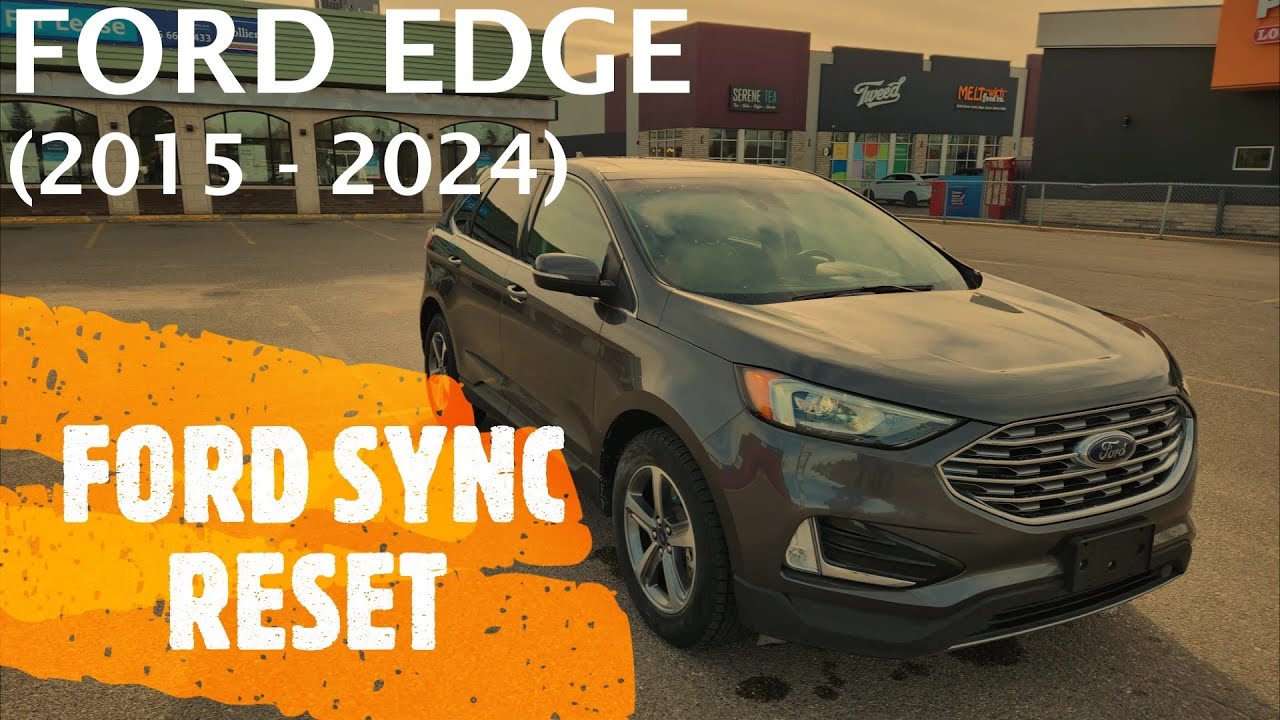 Ford Edge - FORD SYNC RESET (аппаратный и программный сброс) 2015 - 2024
