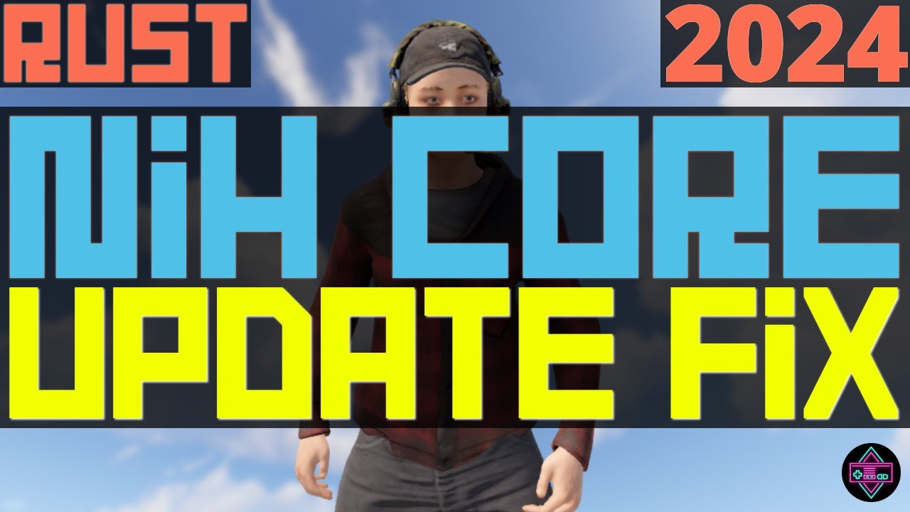 RUST Electrical | NIH CORE UPDATE FIX | 2024