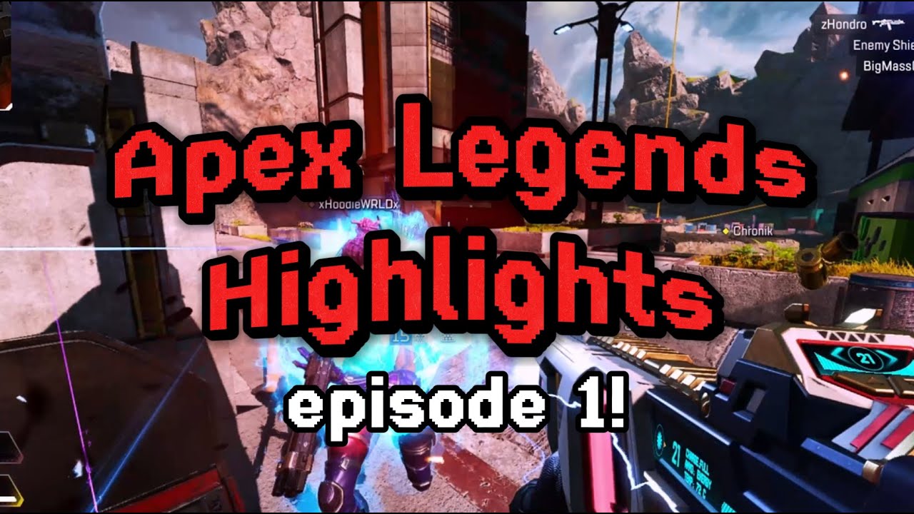 Apex Legends Highlights | 1