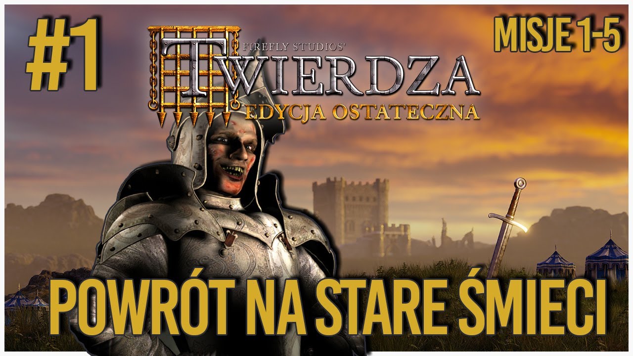 Wracamy na stare (nowe) śmieci! |Twierdza DE | #1