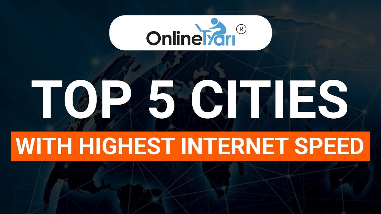 Top 5 Cities with Highest Internet Speed