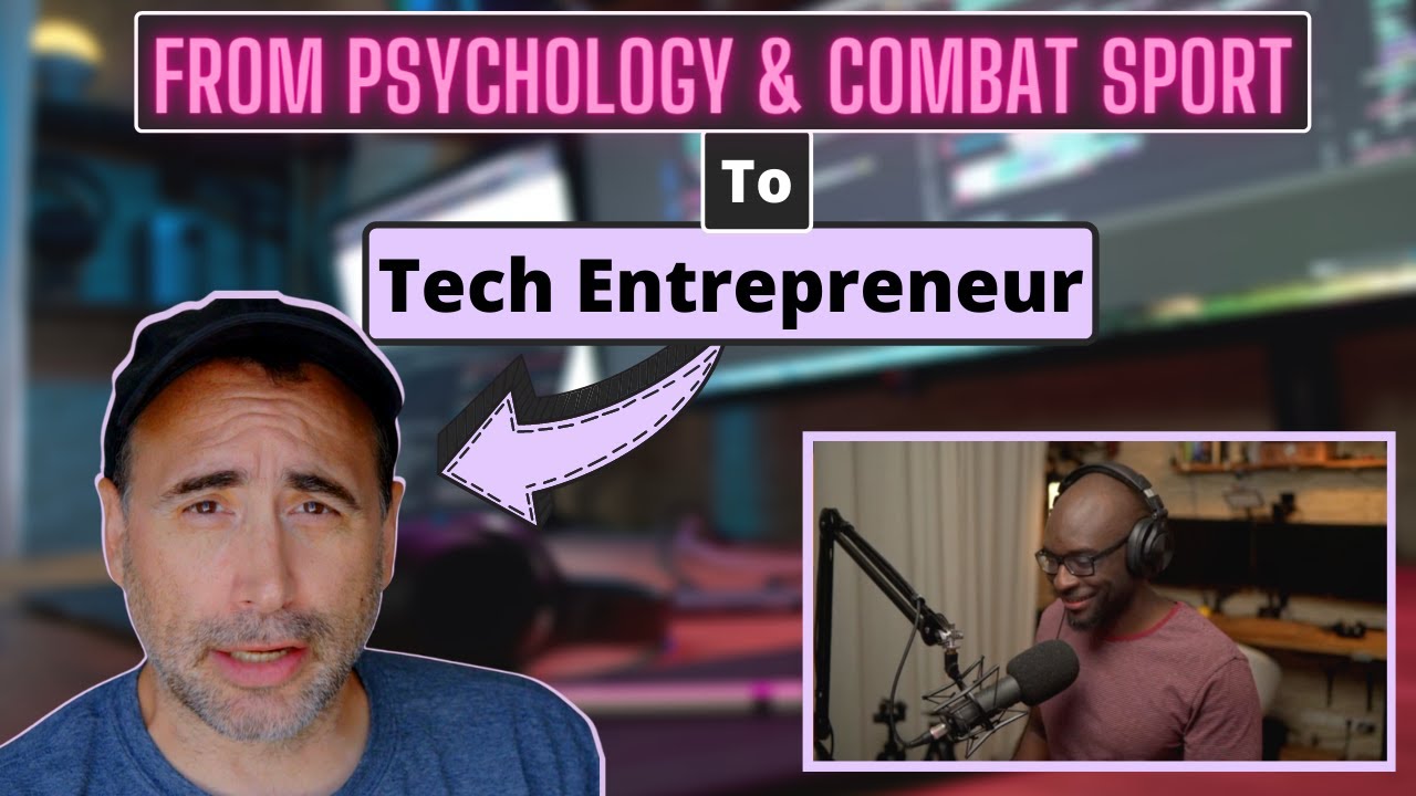 From Psychology to Tech Entrepreneur | Podcast #19