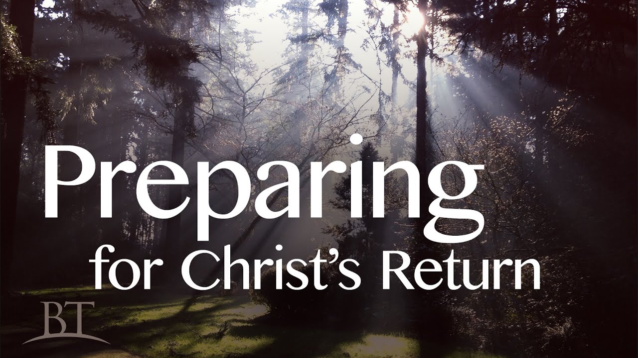 Beyond Today -- Preparing for Christ's Return