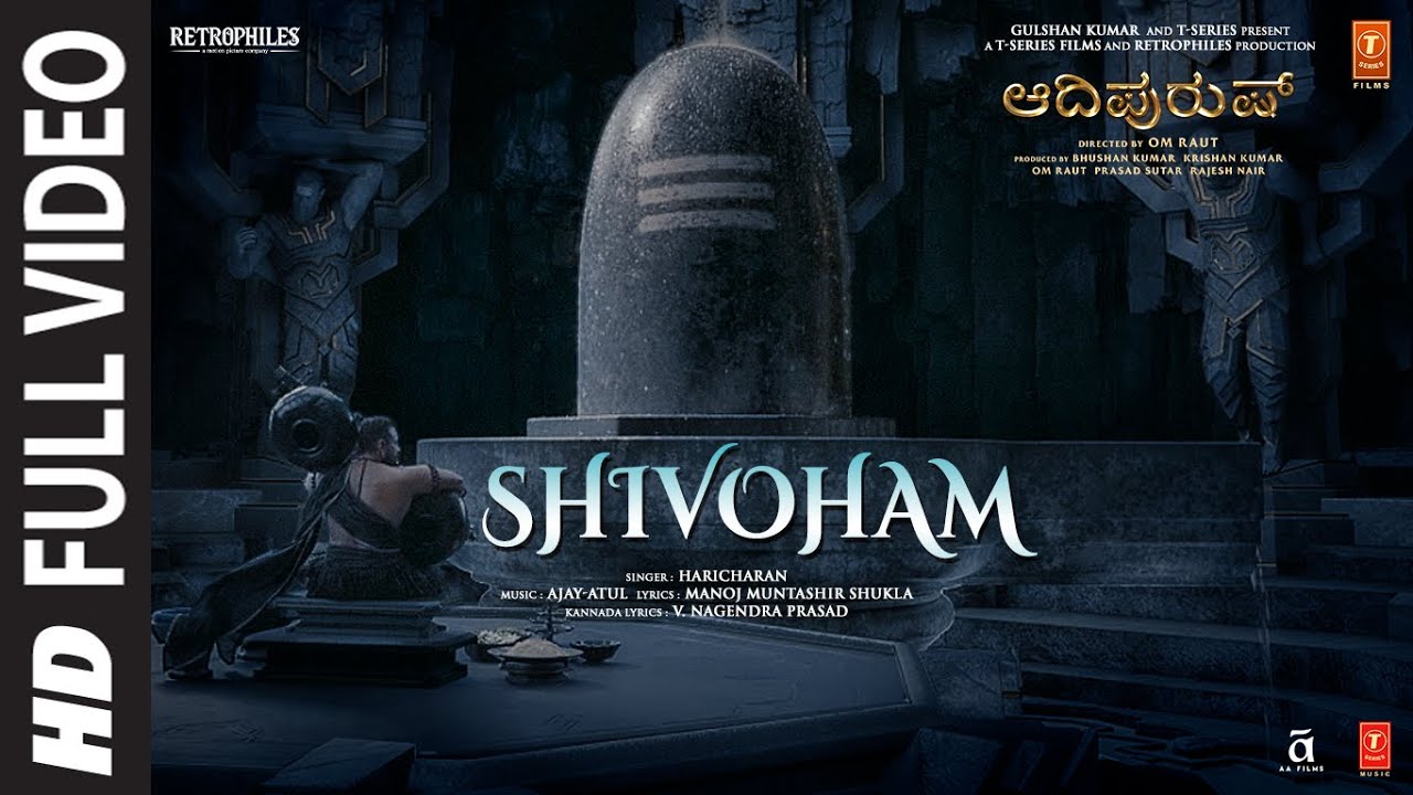 Full Video: Shivoham - Adipurush | Prabhas | Ajay Atul | Manoj Muntashir,V Nagendra Prasad | Om Raut