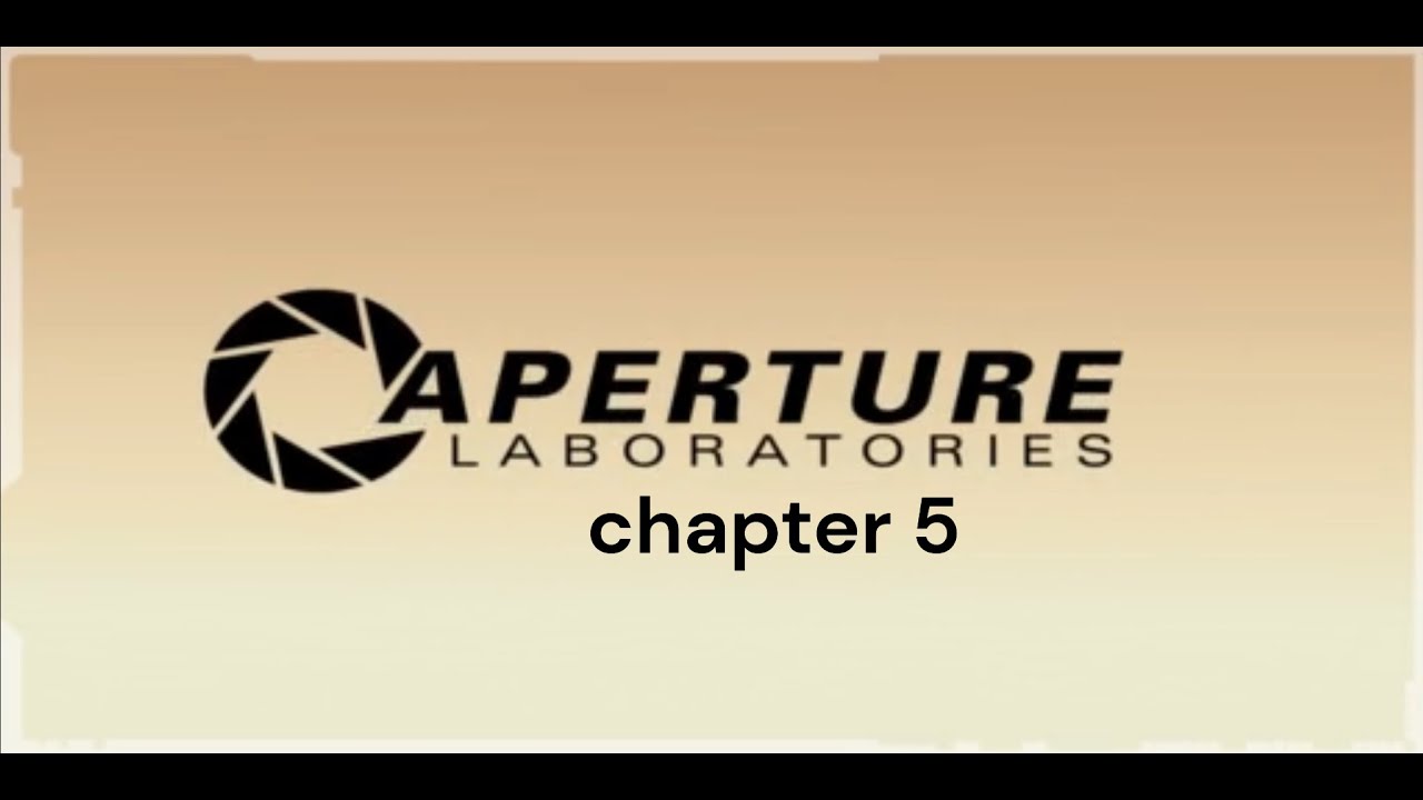 moron in the wild(portal 2 chapter 5)