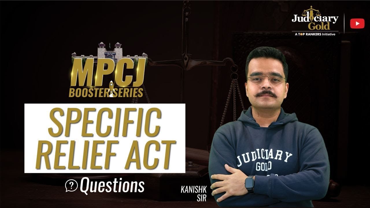 Important Specific Relief Act Questions for MP Judiciary Preparation by Judiciary Gold