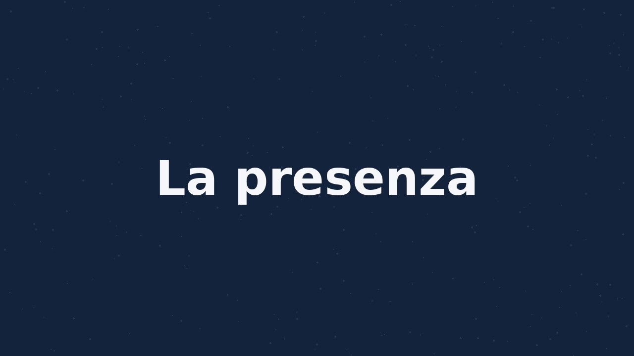 La presenza