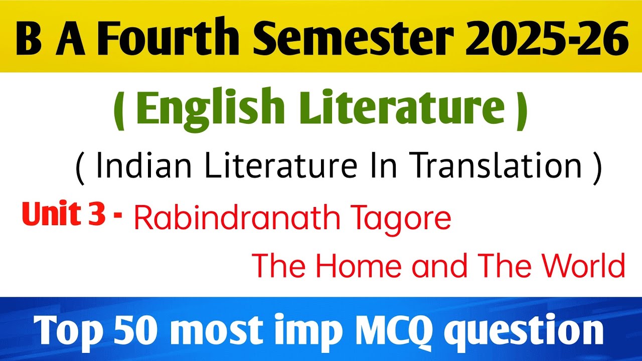 B.A 4th Semester English Top 50 most imp MCQ'S | The Home and the world MCQ's question