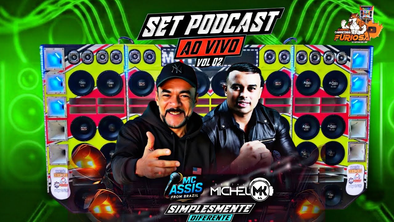 SET PODCAST AO VIVO 2026 MICHEL MK E MC ASSIS FROM BRASIL 
