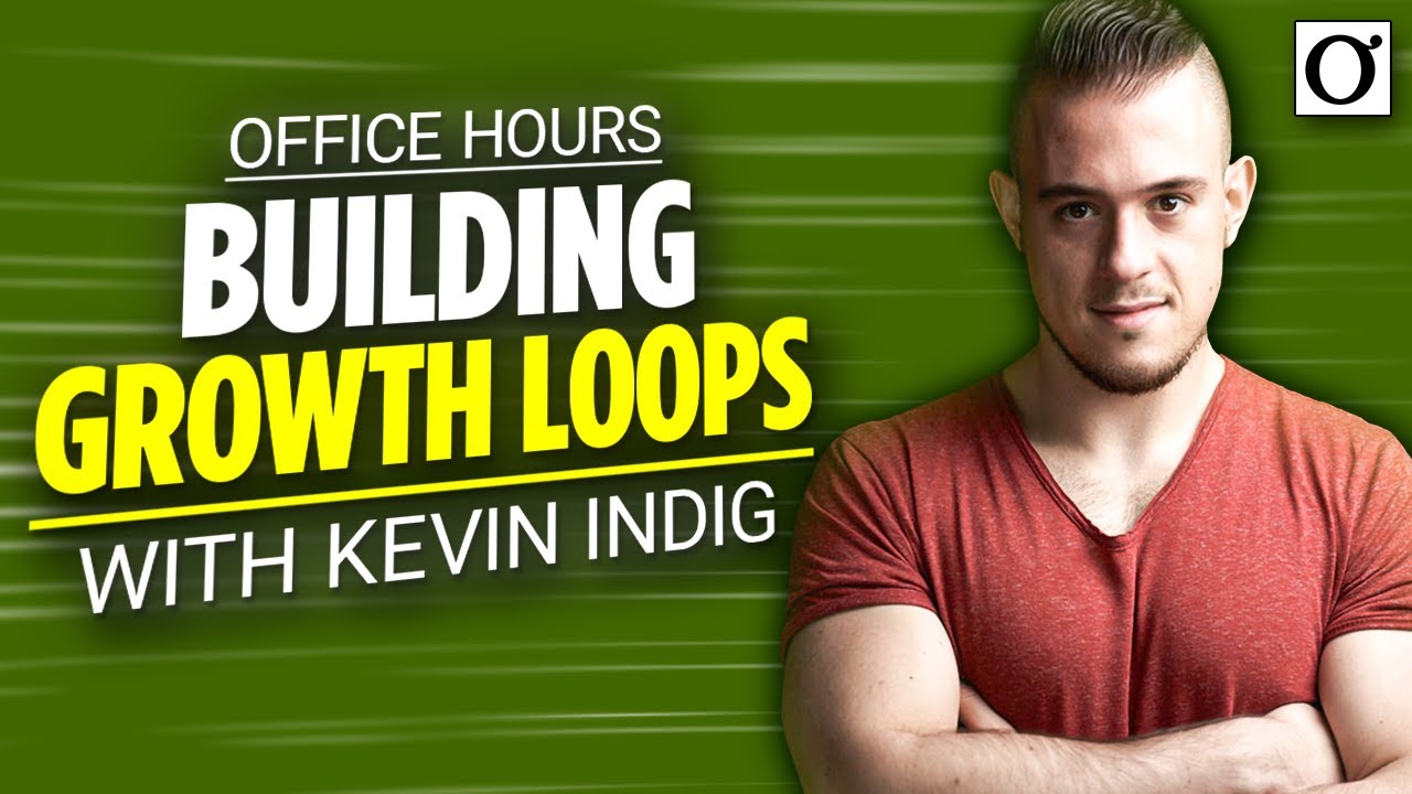 Office Hours: Building SEO Growth Loops with Kevin Indig and Alex Birkett