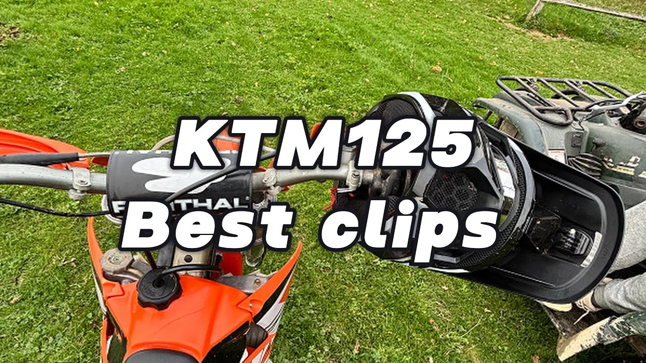 KTM125 Best clips