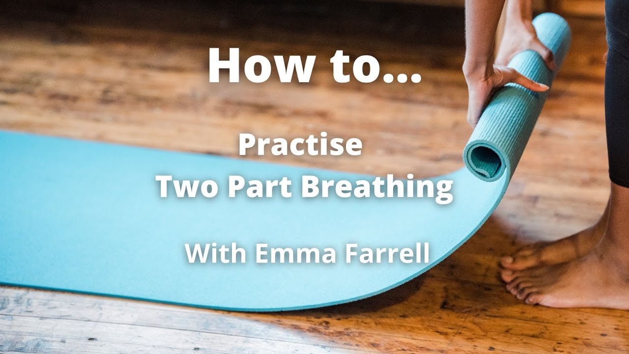Two part breathing