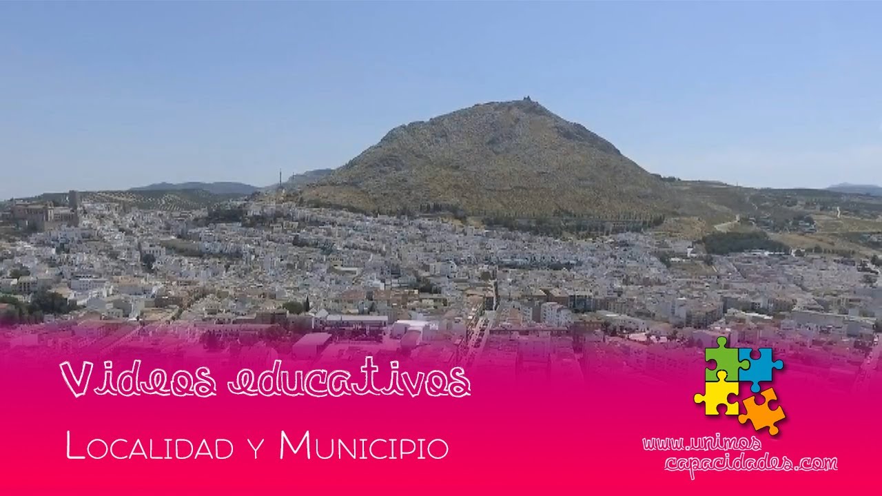 Localidad y Municipio | V&iacute;deos Educativos para ni&ntilde;os | Unimos Capacidades