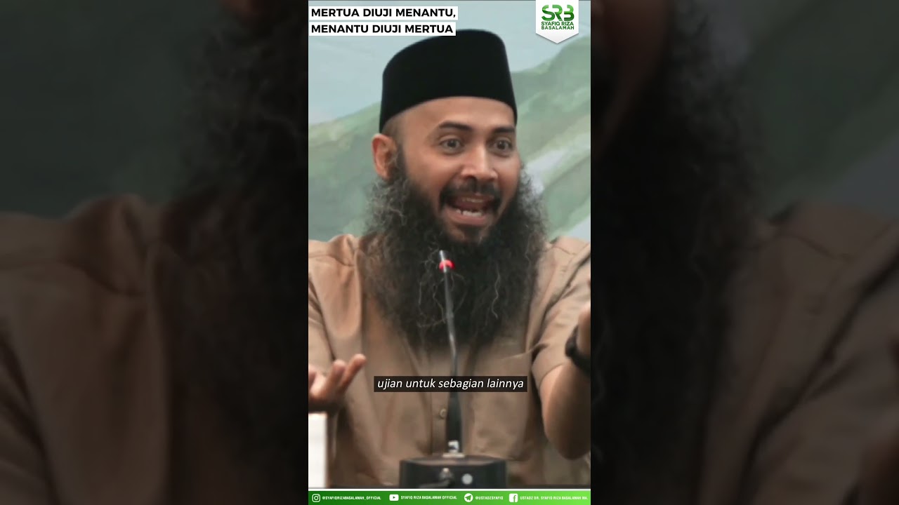 Mertua Diuji Menantu, Menantu Diuji Mertua - Ustadz Dr. Syafiq Riza Basalamah M.A