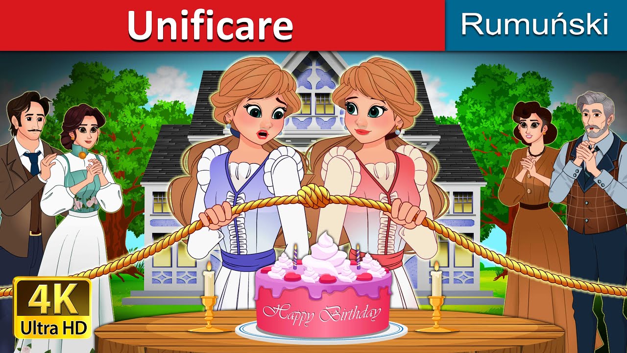 Unificare | Untangled in Romanian | @RomanianFairyTales