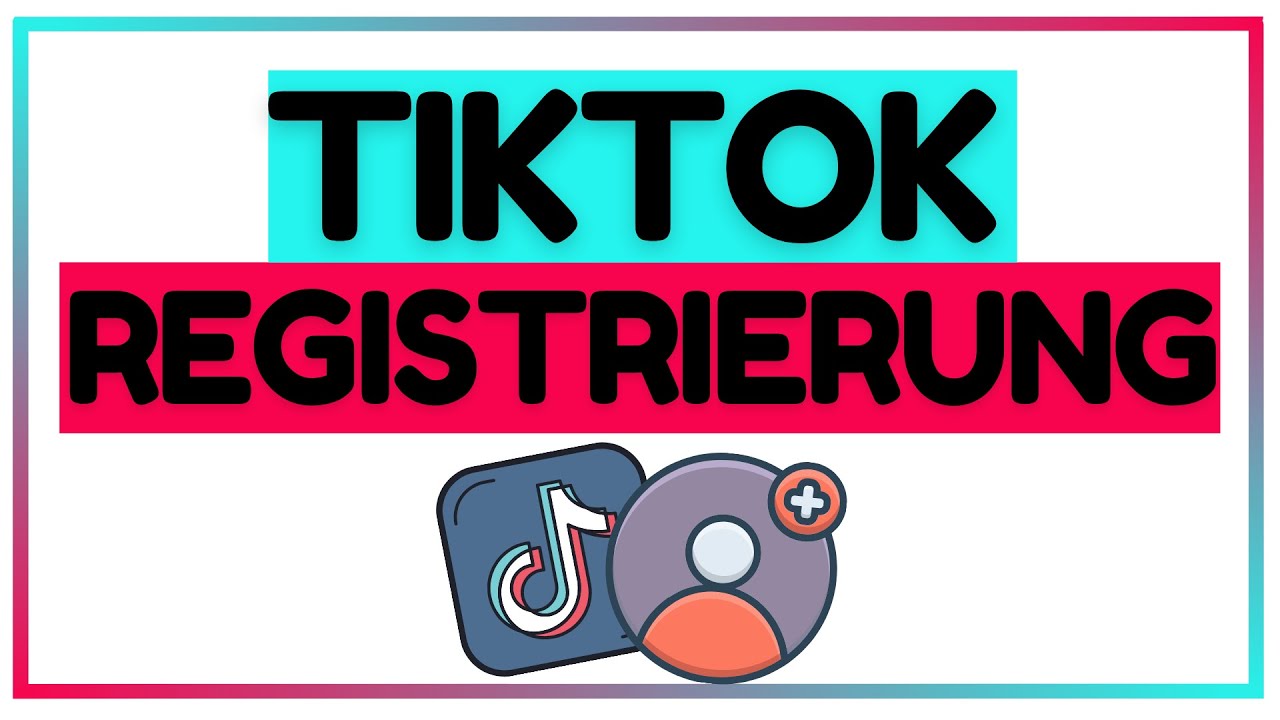 TikTok Registrierung (Für Anfänger) - TikTok Profil erstellen (Schritt-für-Schritt auf deutsch)