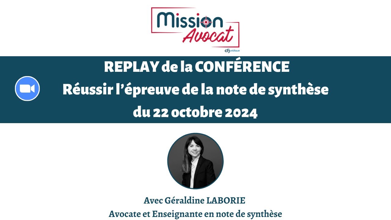 CRFPA 2025 : Conférence réussir l’épreuve de la note de synthèse