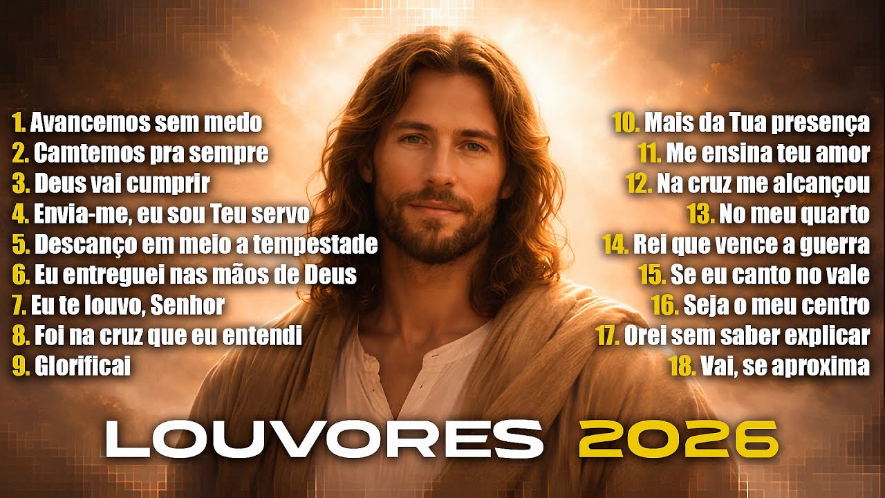Louvores Para Descansar no Senhor | 1 Hora de Adoração e Paz (2026)