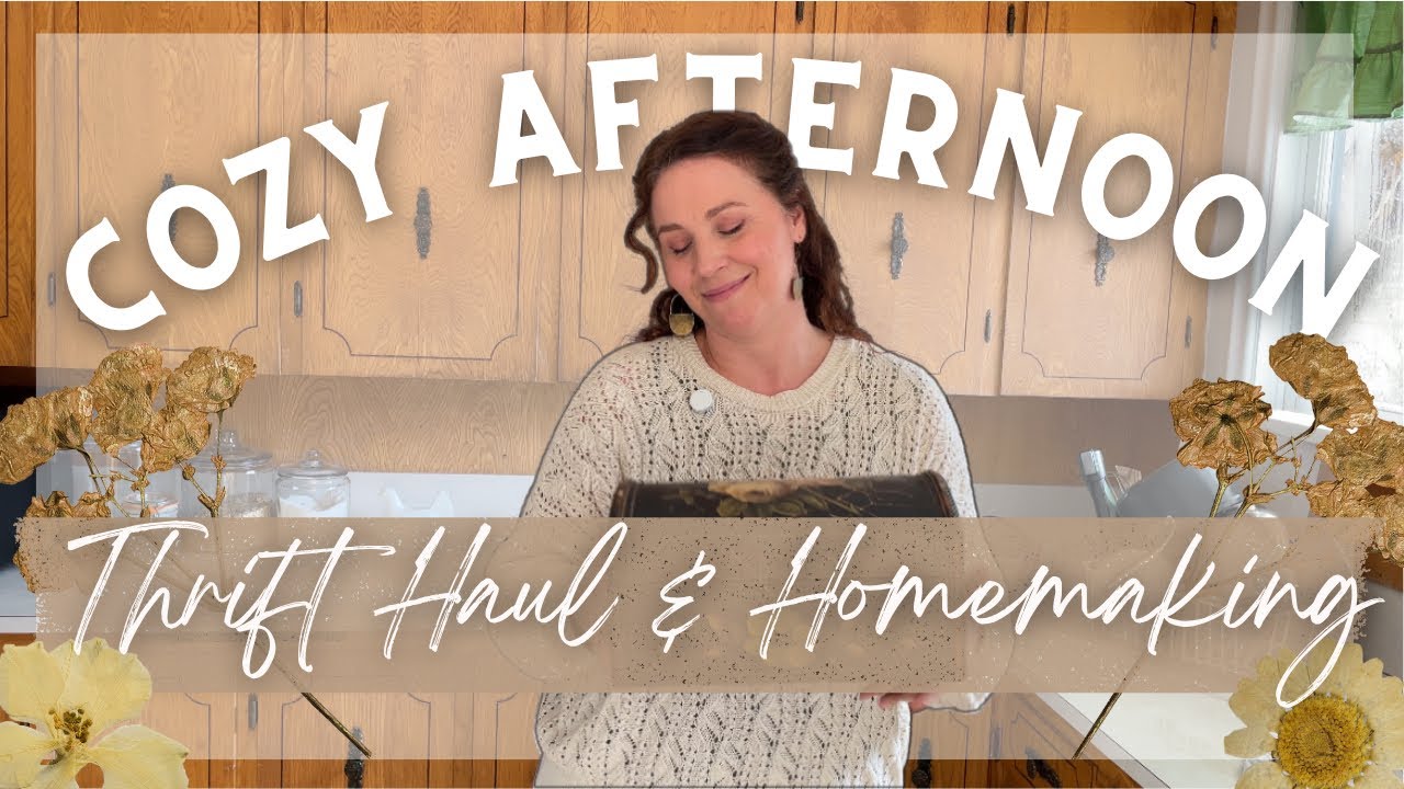 A Cozy Day of Homemaking | Savouring The Last Days of Winter
