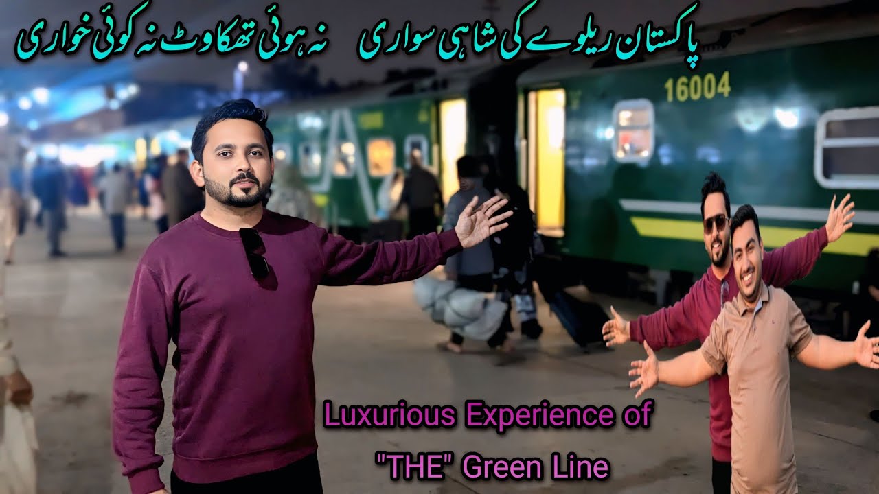 A Luxurious Experience of The Green Line Train | Karachi To Islamabad In AC Standard coach