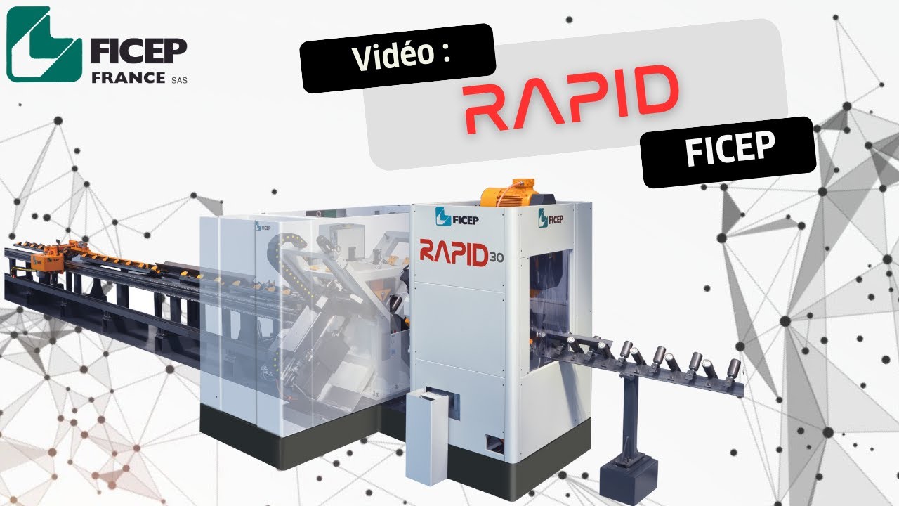 RAPID FICEP - Ligne automatique CNC de perçage et de coupe haute vitesse pour cornières