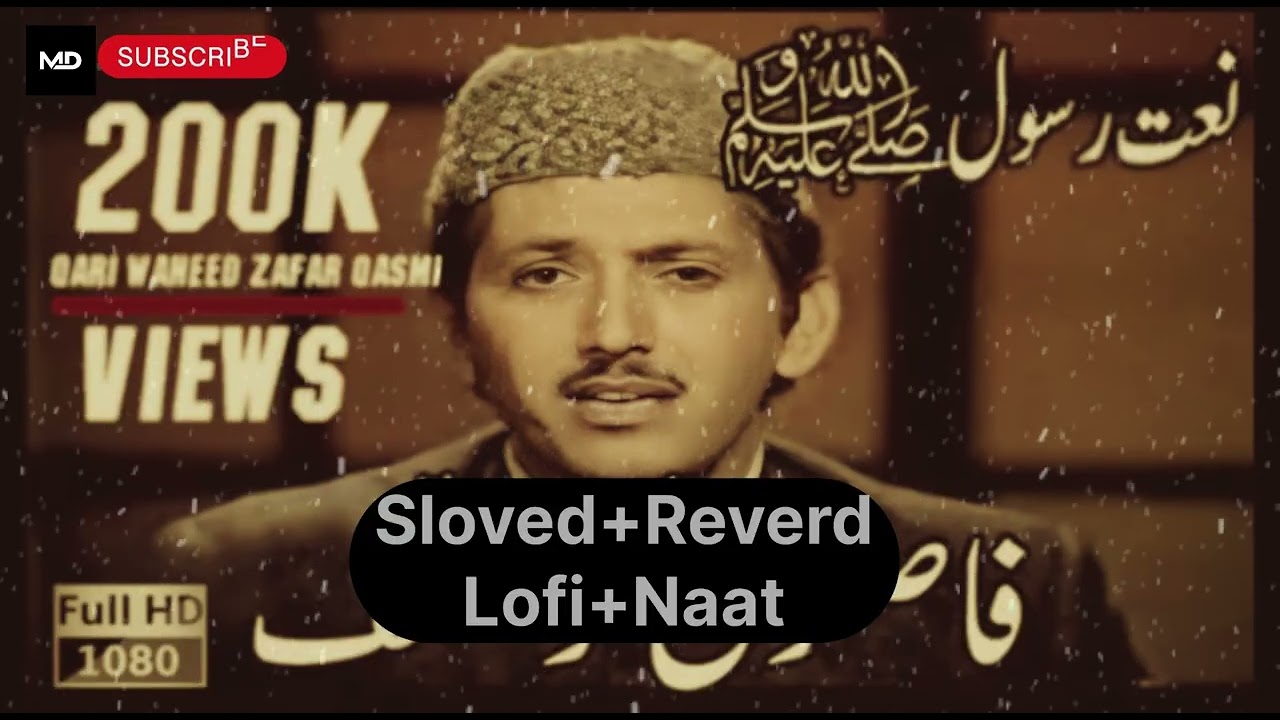 Fasloo ko takalluf hai lofi +slow naat 2026 new lofi 