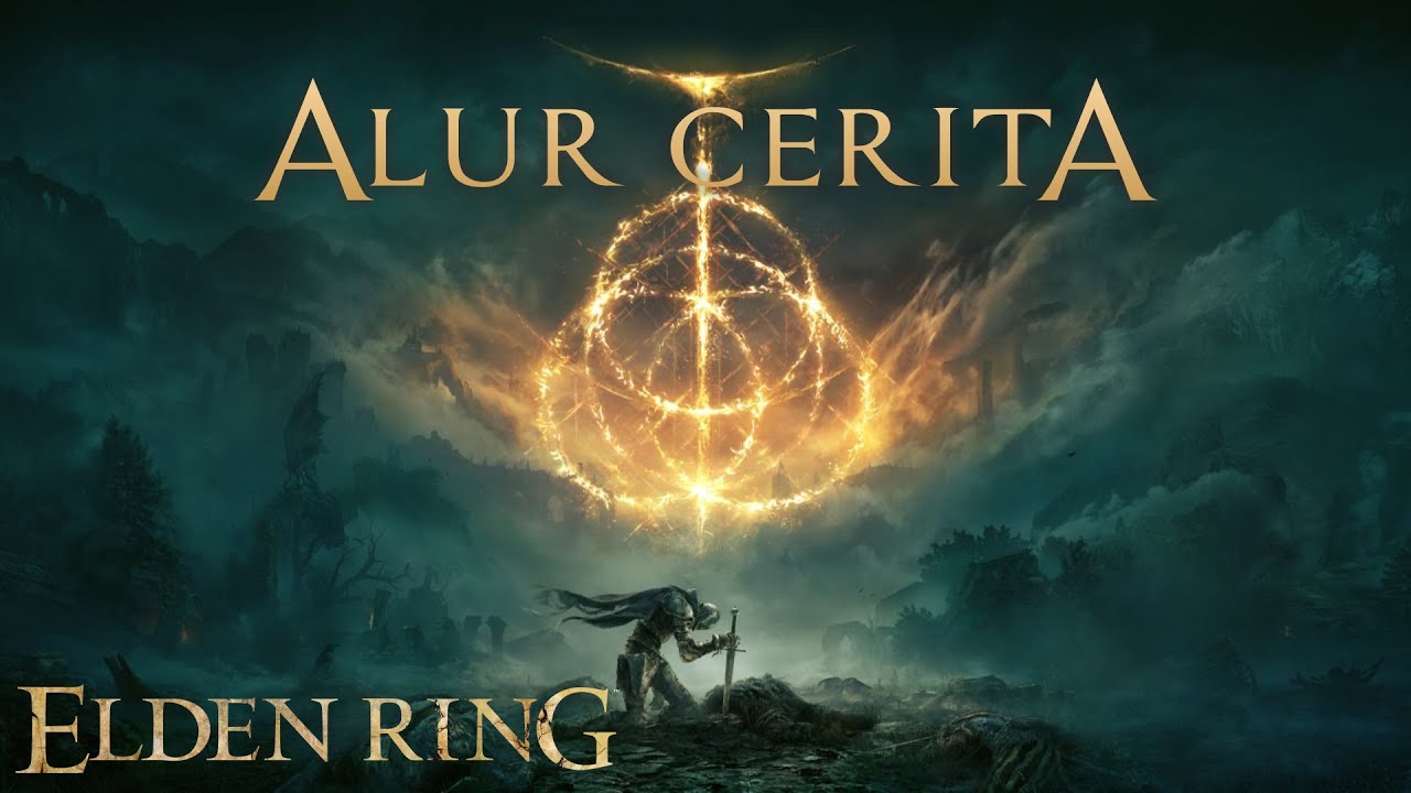 Alur Cerita Game | ELDEN RING