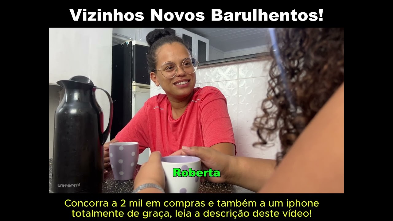 vizinhos barulhentos
