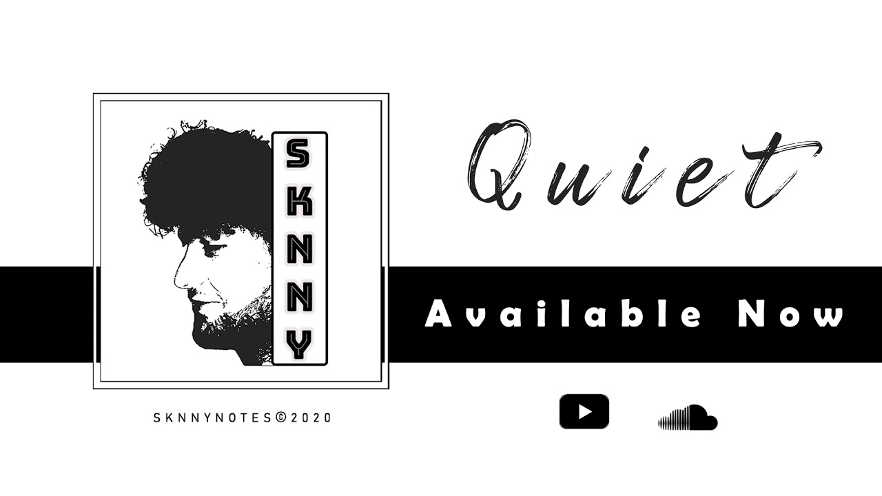 Sknny - Quiet [Music for Content Creators]
