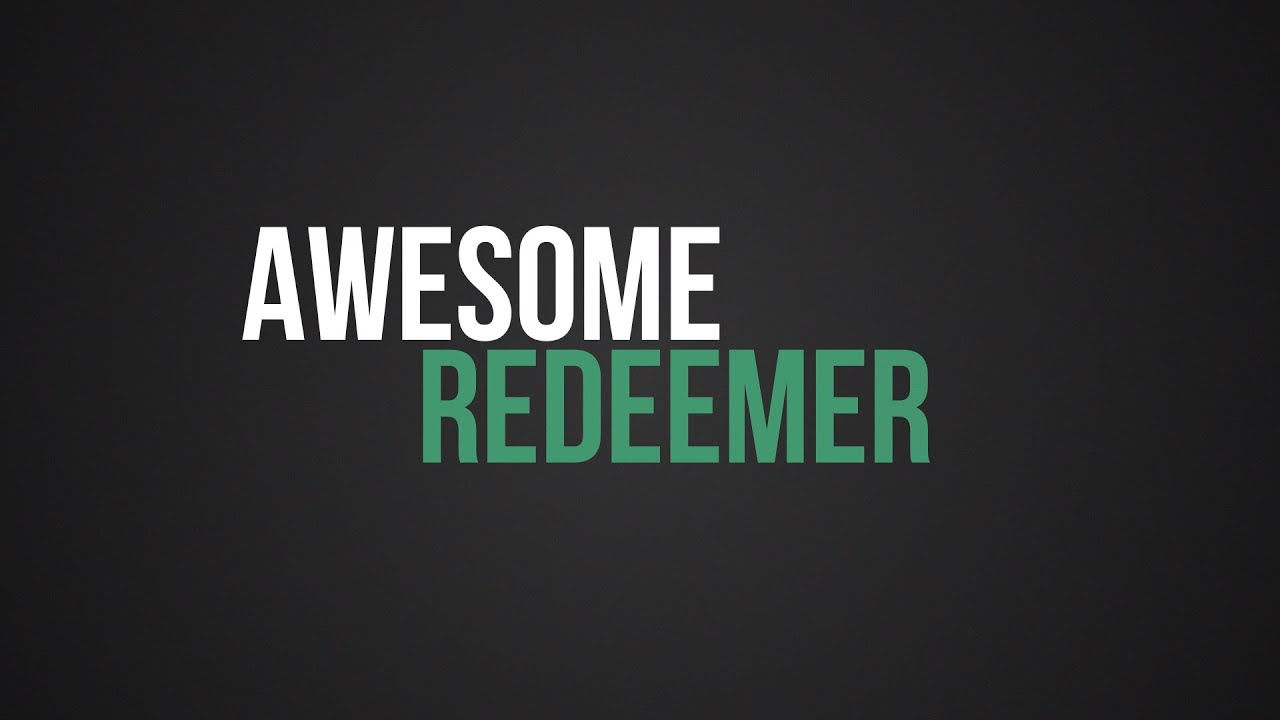 Awesome Redeemer