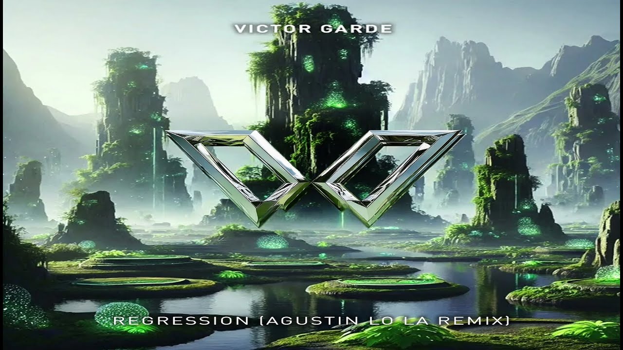 Victor Garde - Regression (Agustin Lo La Remix)