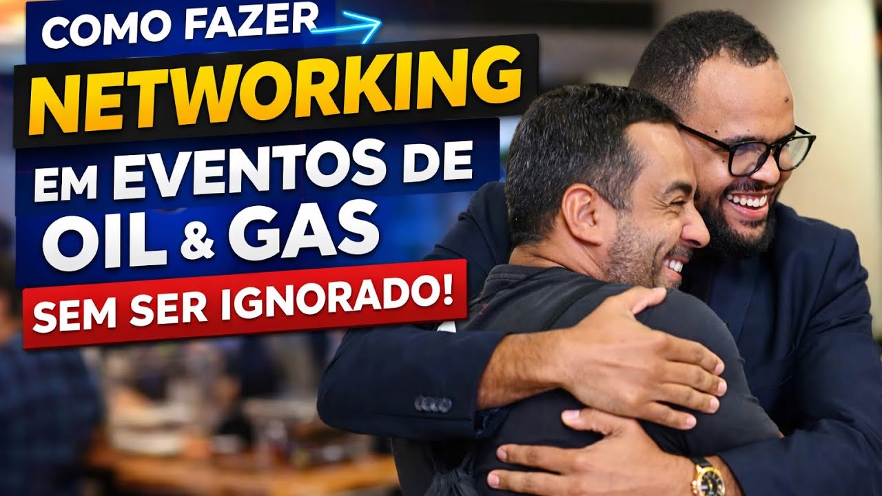 LIVE #77 - COMO FAZER NETWORKING EM EVENTOS DE ÓLEO E GÁS (SEM SER IGNORADO)