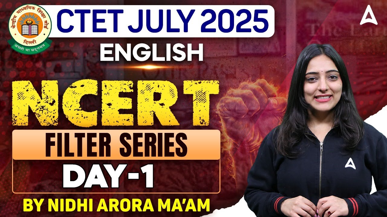 CTET English Filter Series ( Day-1 ) | CTET JULY 2025 | English By Nidhi Ma'am