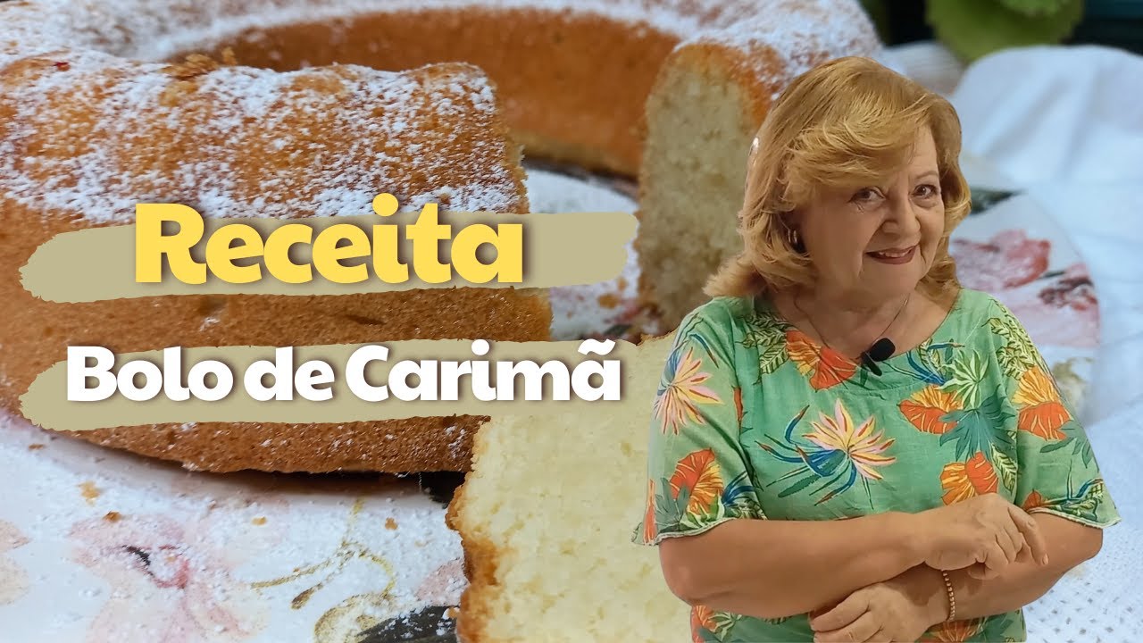 Receita de Bolo de Carimã Cremoso | Elíbia Portela