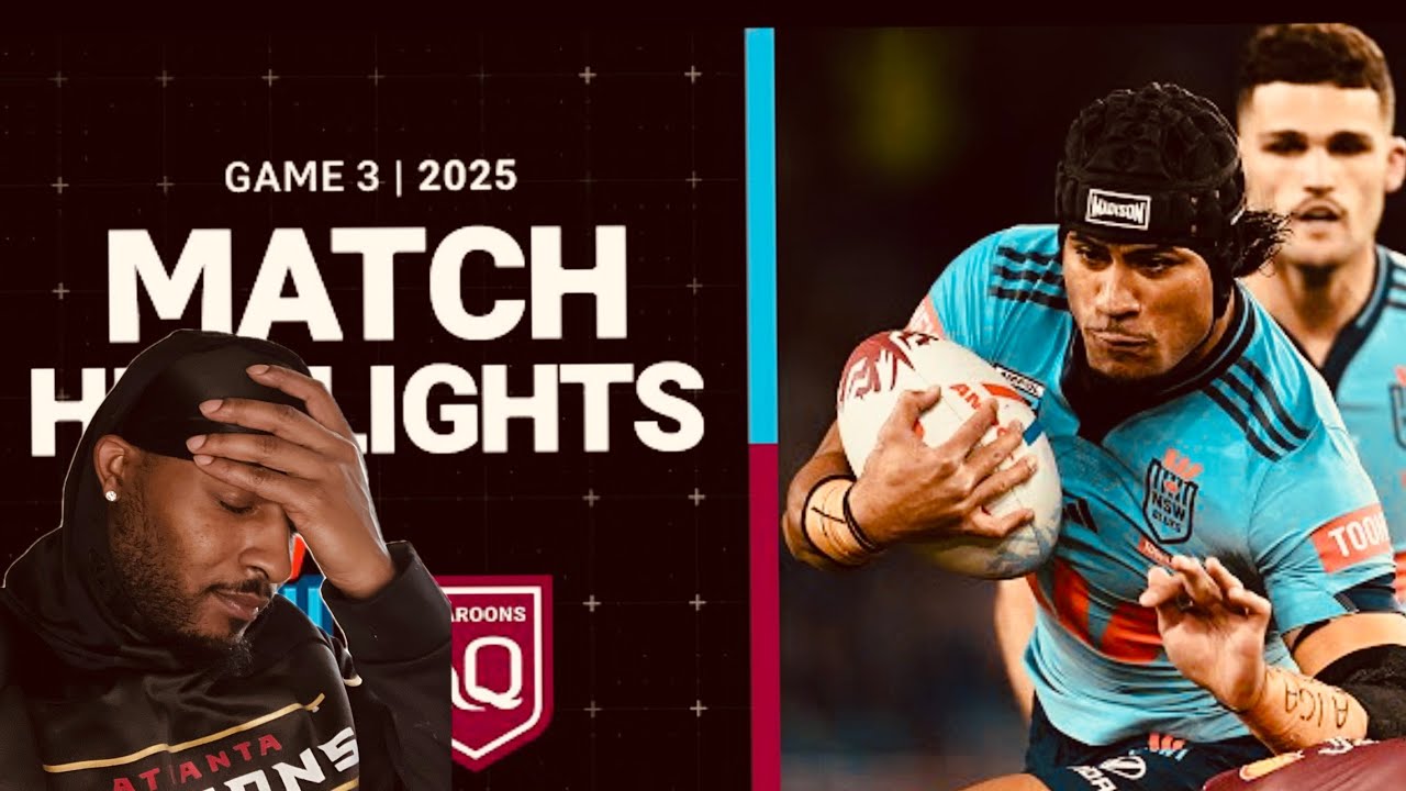 2025 State of Origin | Match Highlights | Blues v Maroons | Game 3 reaction!!